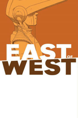 Cover of East of West Volume 6