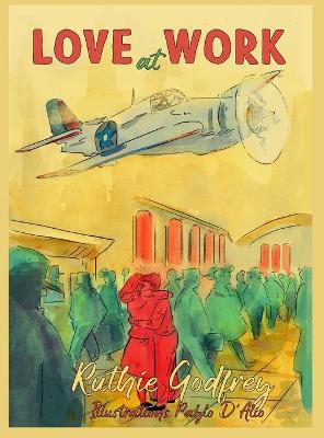 Book cover for Love At Work