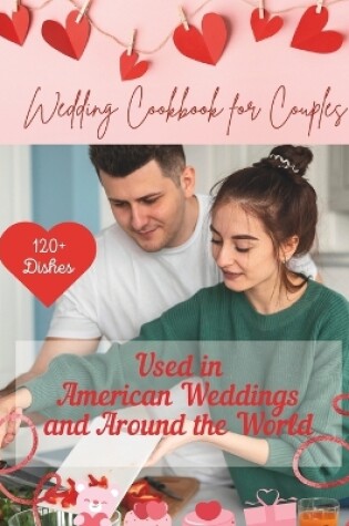 Cover of Wedding Cookbook For Couples