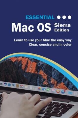 Cover of Essential Mac OS: Sierra Editon