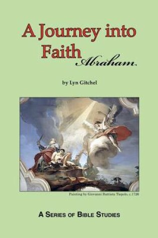 Cover of A Journey into Faith - Abraham