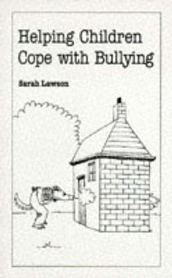 Book cover for Helping Children Cope with Bullying