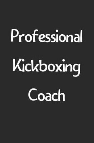 Cover of Professional Kickboxing Coach