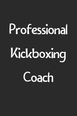 Book cover for Professional Kickboxing Coach