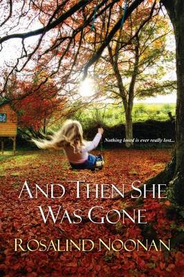 Book cover for And Then She Was Gone