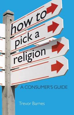 Book cover for How to Pick a Religion