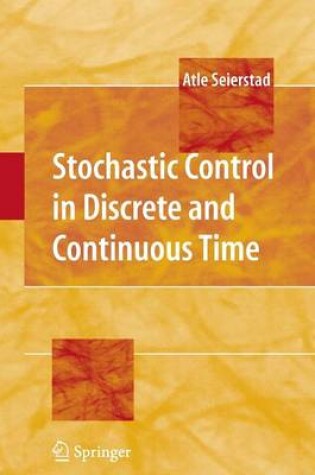Cover of Stochastic Control in Discrete and Continuous Time