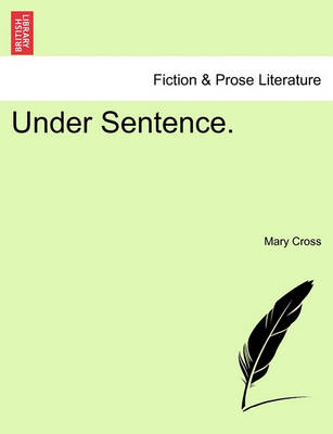 Book cover for Under Sentence.