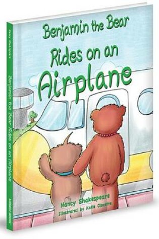 Cover of Benjamin the Bear Rides on an Airplane