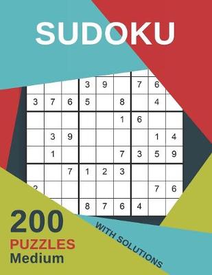 Book cover for Sudoku 200 Puzzles Medium With Solutions