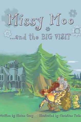 Cover of Missy Moo and the Big Visit