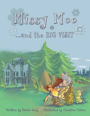 Cover of Missy Moo and the Big Visit