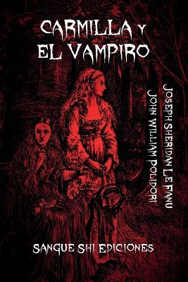 Book cover for Carmilla y El Vampiro