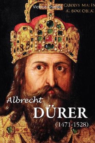 Cover of Albrecht Dürer 1471-1528