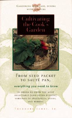 Book cover for Cultivating the Cook's Garden