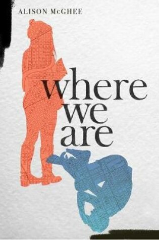 Cover of Where We Are