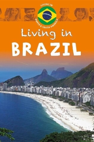 Cover of Living in North & South America: Brazil