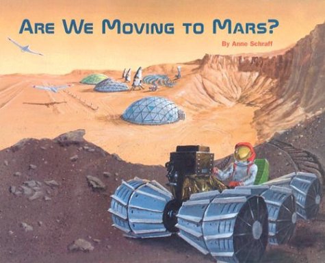 Book cover for Are We Moving to Mars?