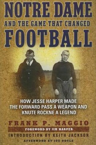 Cover of Notre Dame and the Game That Changed Football