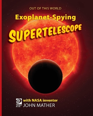 Book cover for Exoplanet-Spying Supertelescope