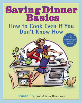 Book cover for Saving Dinner Basics