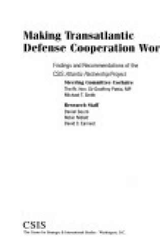 Cover of Making Transatlantic Defense Cooperation Work
