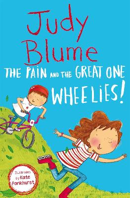 Book cover for The Pain and the Great One: Wheelies!