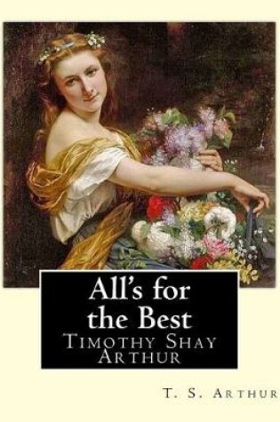 Cover of All's for the Best. By