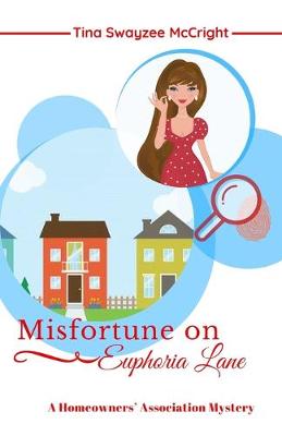 Book cover for Misfortune on Euphoria Lane