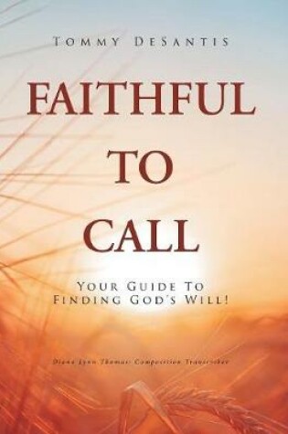 Cover of Faithful to Call