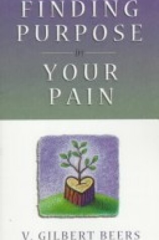 Cover of Finding Purpose in Your Pain