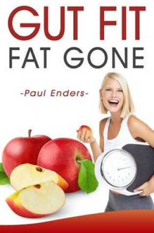 Cover of Gut fit - fat gone