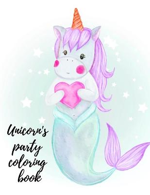 Book cover for Unicorn's party coloring book