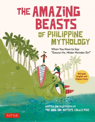 Book cover for The Amazing Beasts of Philippine Mythology