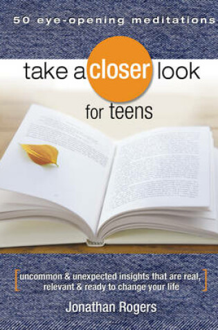 Cover of Take a Closer Look for Teens