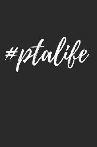 Cover of #ptalife