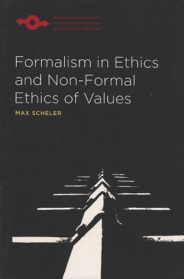 Book cover for Formalism in Ethics and Non-Formal Ethics of Values