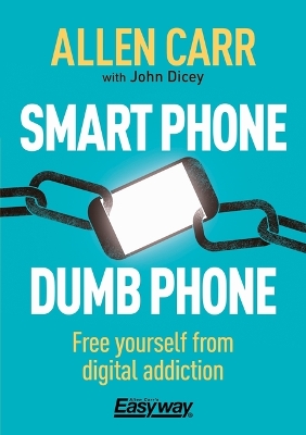 Book cover for Smart Phone Dumb Phone