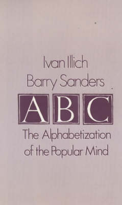 Book cover for A. B. C. - Alphabetization of the Popular Mind