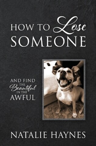 Cover of How to Lose Someone