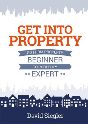 Book cover for Get Into Property