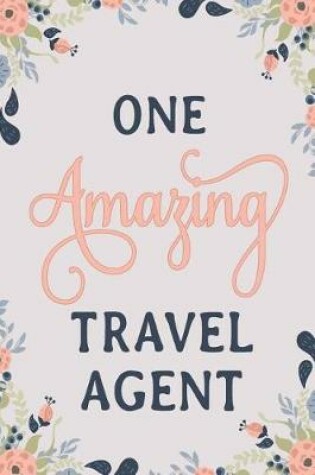 Cover of One Amazing Travel Agent