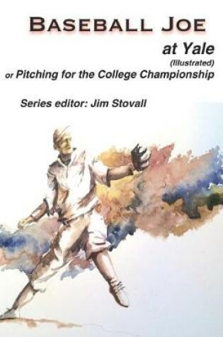 Cover of Baseball Joe at Yale