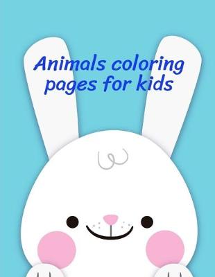 Book cover for Animals Coloring Pages for Kids