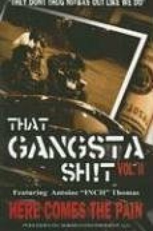 Cover of That Gangsta Sh!t, Volume II