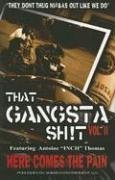 Book cover for That Gangsta Sh!t, Volume II