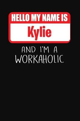 Book cover for Hello My Name Is Kylie