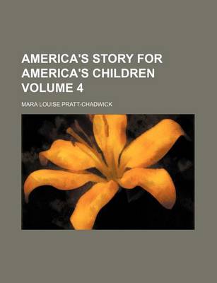 Book cover for America's Story for America's Children Volume 4