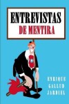 Book cover for Entrevistas de Mentira