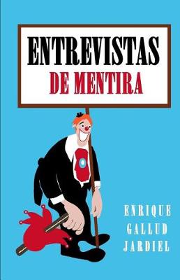 Book cover for Entrevistas de Mentira